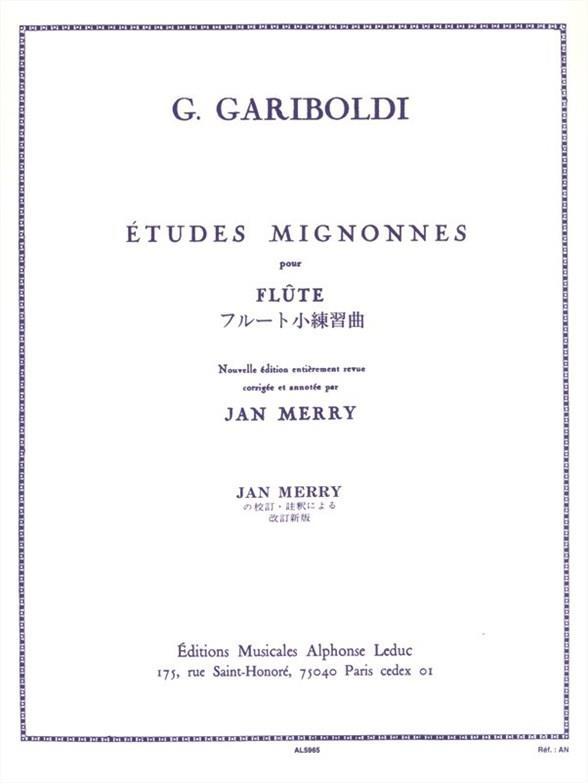 GIUSEPPE GARIBOLDI : ETUDES MIGNONNES OP.131 - FLUTE TRAVERSIERE