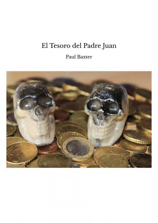 El Tesoro del Padre Juan