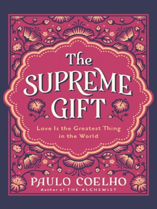 The Supreme Gift