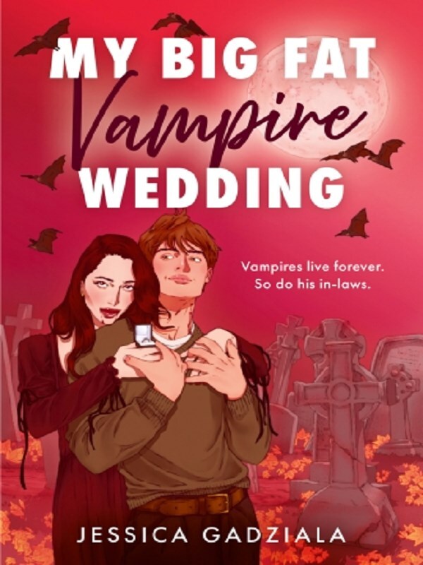 My Big Fat Vampire Wedding
