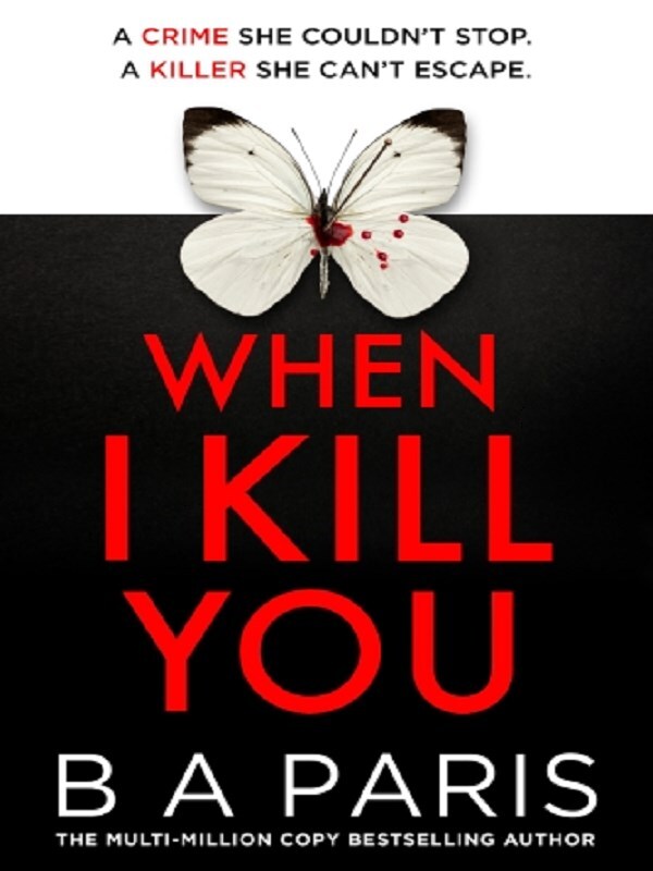 When I Kill You