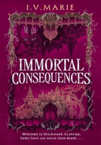 Immortal Consequences