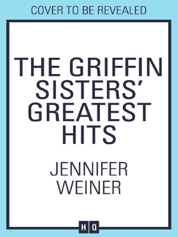 The Griffin Sisters' Greatest Hits