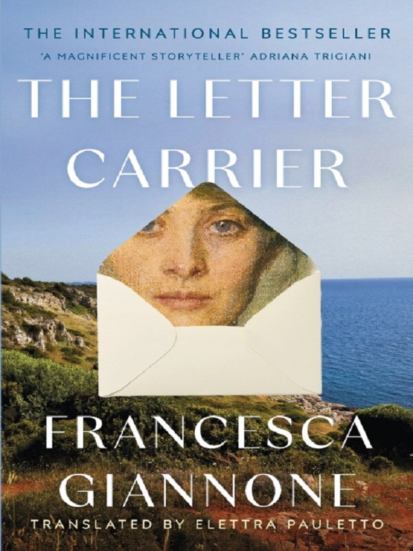 The Letter Carrier: the sweeping international bestseller of one woman loved by two brothers