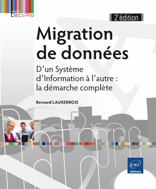 Migration de données - d'un système d'information à l'autre, la démarche complète
