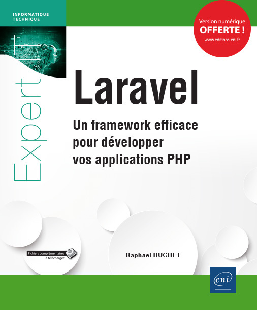 Laravel - un framework efficace pour développer vos applications PHP
