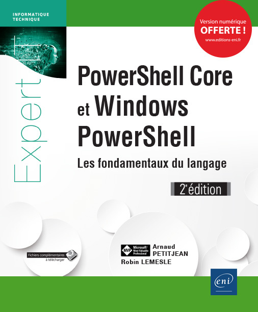 PowerShell Core et Windows PowerShell - Les fondamentaux du langage (2e édition)