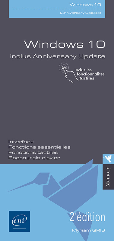 WINDOWS 10 (2E EDITION) - INCLUS ANNIVERSARY UPDATE