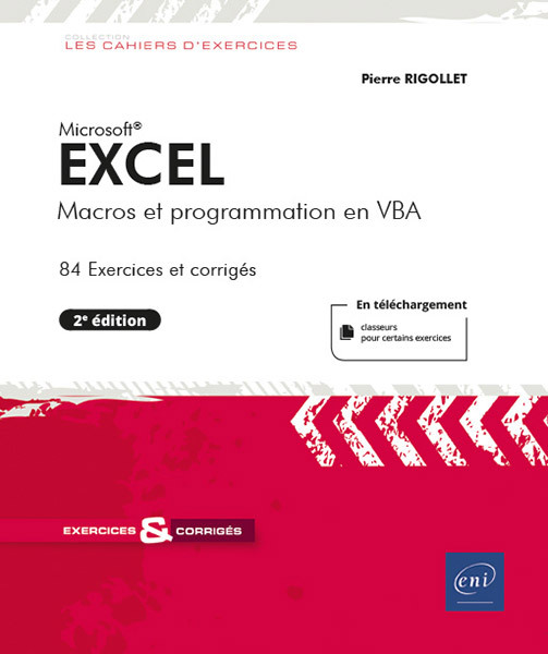 EXCEL - MACROS ET PROGRAMMATION EN VBA (2E EDITION)