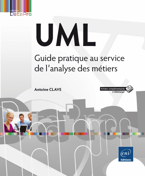 UML - Guide pratique au service de l'analyse des métiers