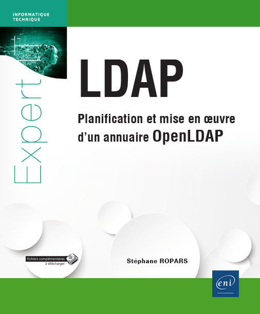 LDAP - Planification et mise en oeuvre d'un annuaire OpenLDAP