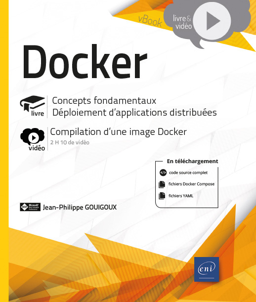 Docker - Concepts fondamentaux - Déploiement d'applications distribuées - Complément vidéo : Compila