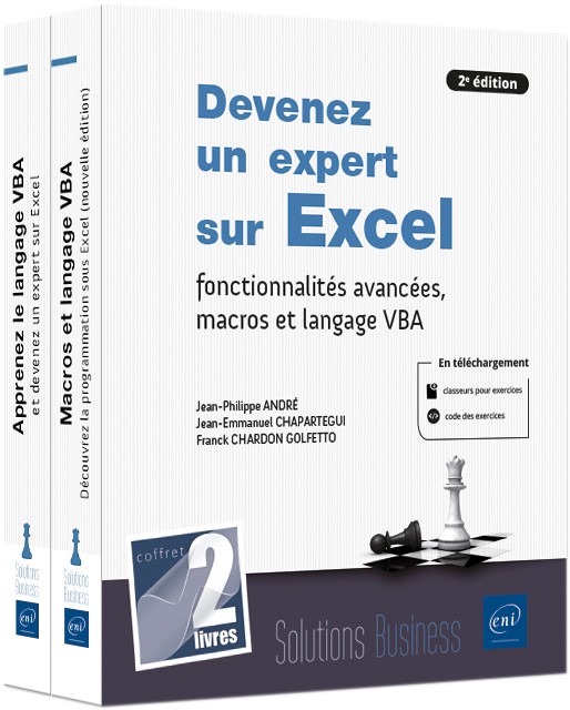Devenez un expert sur Excel - fonctionnalités avancées, macros et langage VBA (2e édition)