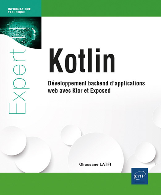 KOTLIN - DEVELOPPEMENT BACKEND DAPPLICATIONS WEB AVEC KTOR ET EXPOSED