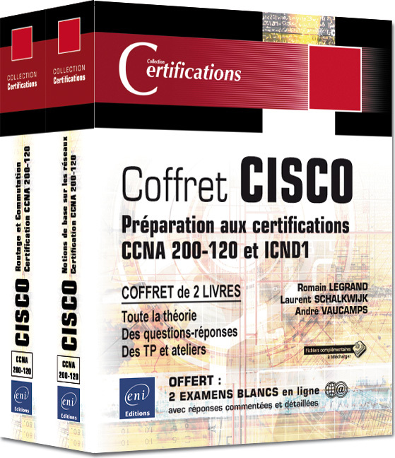CISCO - COFFRET DE 2 LIVRES - PREPARATION AUX CERTIFICATIONS CCNA 200-120 ET ICND1