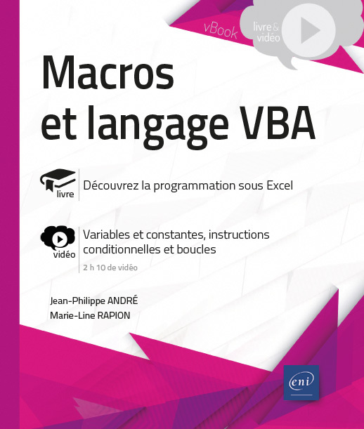 Macros et langage VBA - découvrez la programmation sous Excel