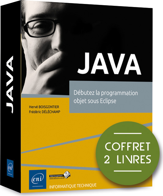 Java - Coffret de 2 livres : Débutez la programmation objet sous Eclipse
