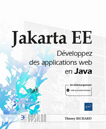 JAKARTA EE - DEVELOPPEZ DES APPLICATIONS WEB EN JAVA