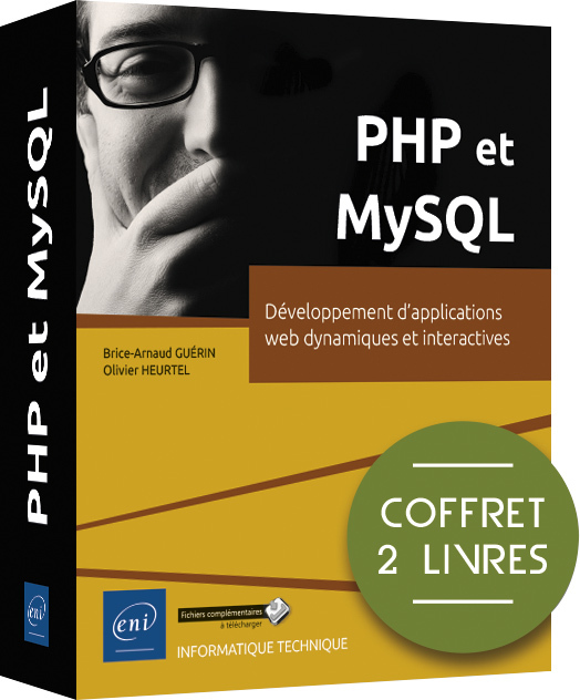 PHP ET MYSQL - COFFRET DE 2 LIVRES : DEVELOPPEMENT D'APPLICATIONS WEB DYNAMIQUES ET INTERACTIVES