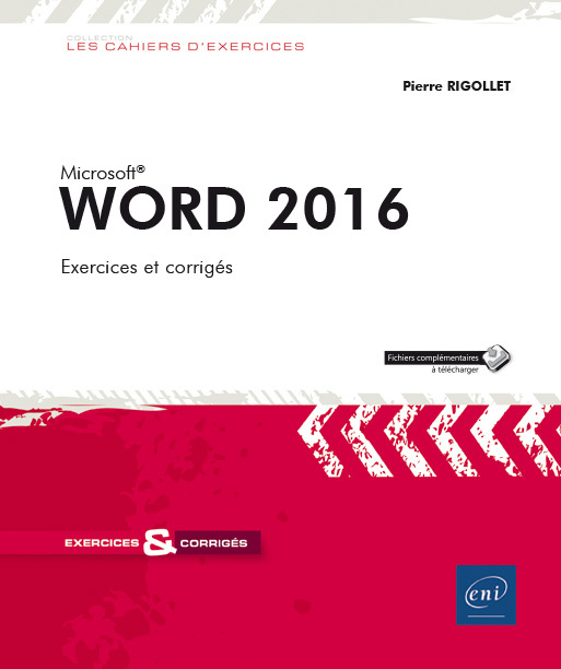 Word 2016 - 76 exercices et corrigés