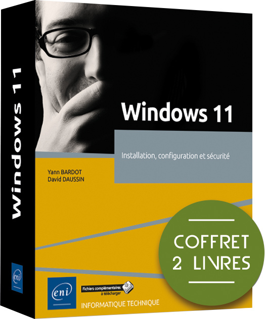 WINDOWS 11 - COFFRET DE 2 LIVRES : INSTALLATION, CONFIGURATION ET SECURITE