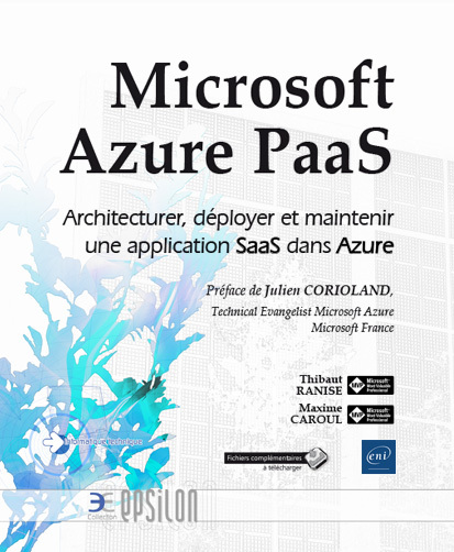 Microsoft Azure PaaS - Architecturer, déployer et maintenir une application SaaS dans Azure