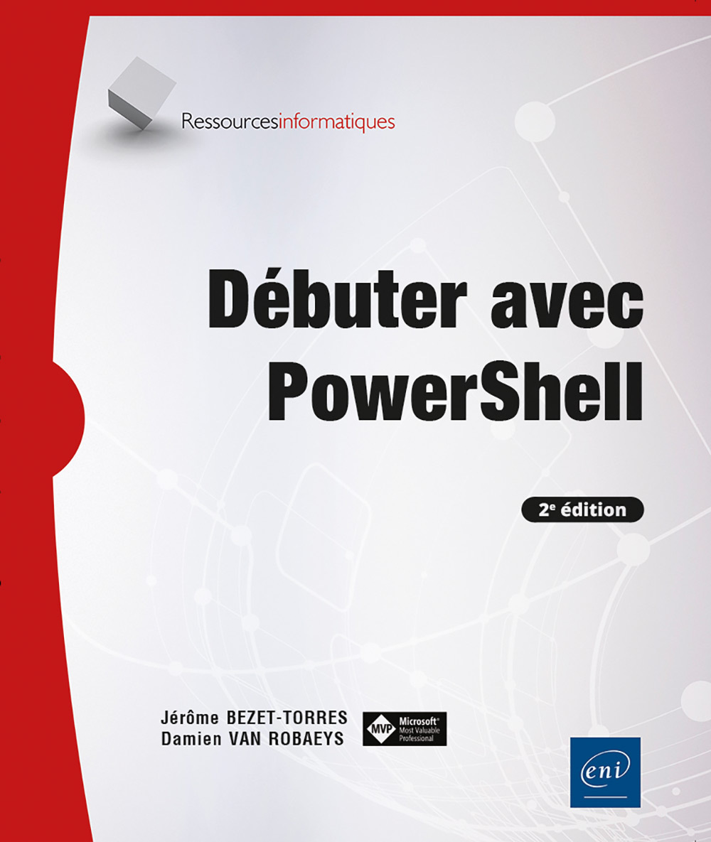 Débuter avec PowerShell (2e édition)