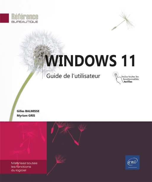 WINDOWS 11 - GUIDE DE L'UTILISATEUR