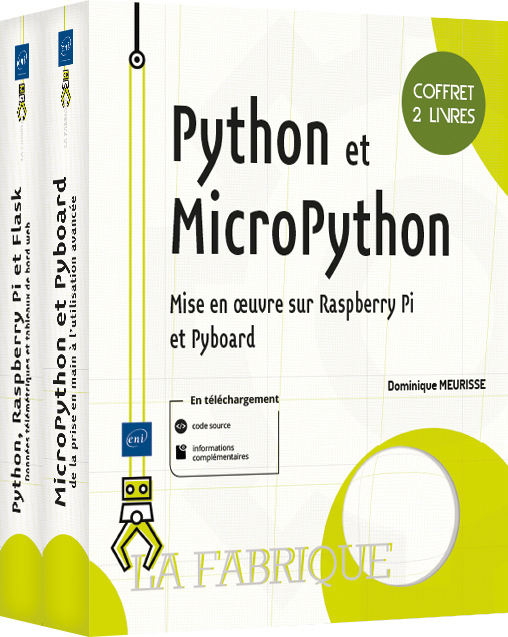 PYTHON ET MICROPYTHON - COFFRETS DE 2 LIVRES : MISE EN OEUVRE SUR RASPBERRY PI ET PYBOARD