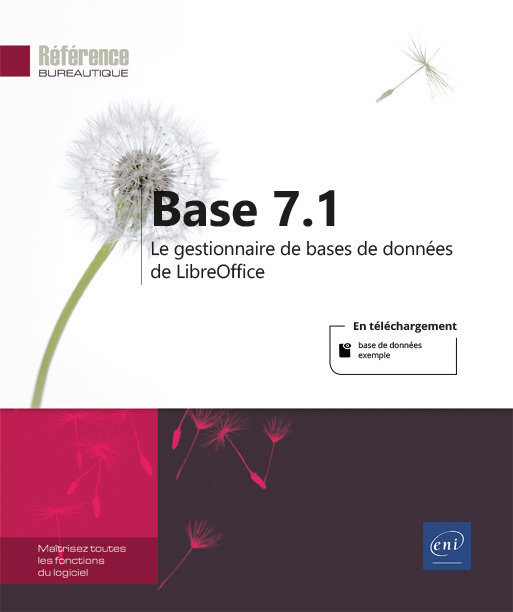 Base 7.1 - Le gestionnaire de bases de données de LibreOffice