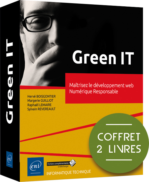 GREEN IT - COFFRET DE 2 LIVRES : MAITRISEZ LE DEVELOPPEMENT WEB NUMERIQUE RESPONSABLE