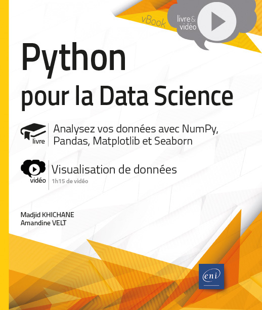 Python pour la data science - livre, analysez vos données avec NumPy, Pandas, Matplotlib et Seaborn