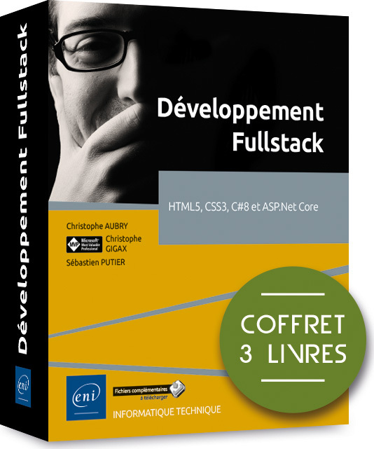 DEVELOPPEMENT FULLSTACK - COFFRET DE 3 LIVRES : HTML5, CSS3, C#8 ET ASP.NET CORE