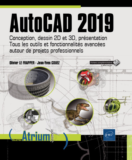 AutoCAD 2019 - conception, dessin 2D et 3D, présentation