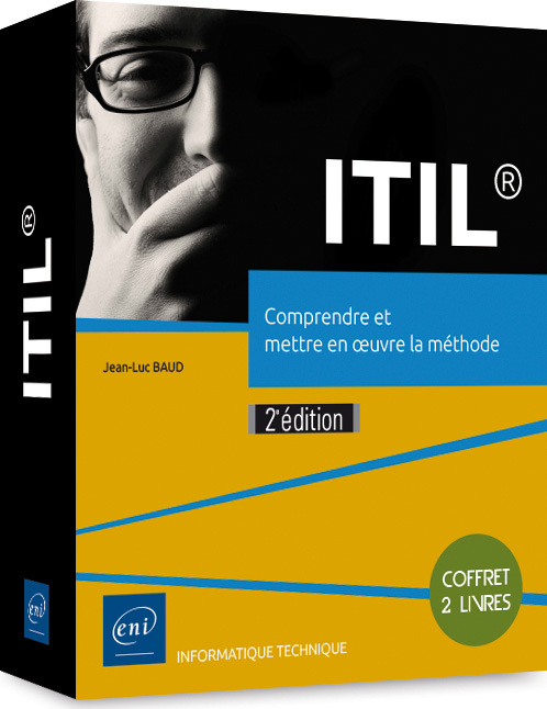 ITIL  - COFFRET DE 2 LIVRES : COMPRENDRE ET METTRE EN OEUVRE LA METHODE (2E EDITION)