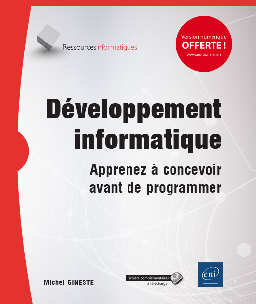 Développement informatique - apprenez à concevoir avant de programmer