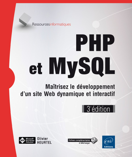 PHP et MySQL - maîtrisez le développement d'un site web dynamique et interactif