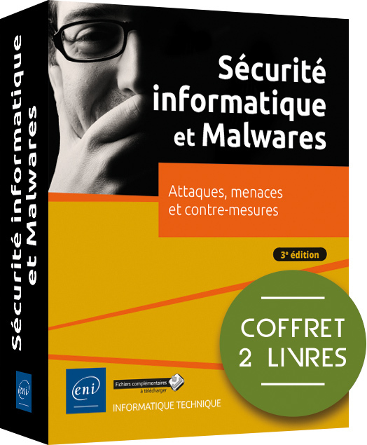 SECURITE INFORMATIQUE ET MALWARES - COFFRET DE 2 LIVRES : ATTAQUES, MENACES ET CONTRE-MESURES (3E ED