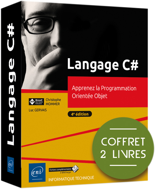 Langage C# - Coffret de 2 livres : Apprenez la Programmation Orientée Objet (4e édition)