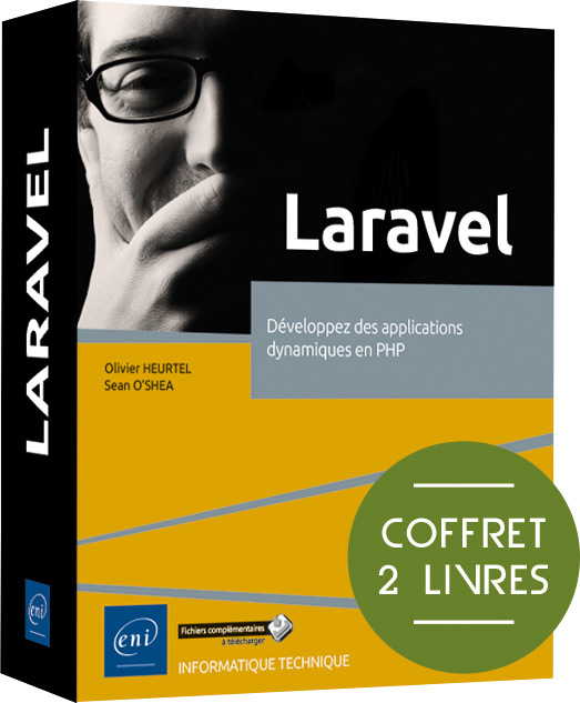 LARAVEL - COFFRET DE 2 LIVRES : DEVELOPPEZ DES APPLICATIONS DYNAMIQUES EN PHP (2E EDITION)
