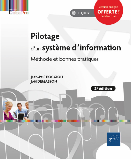 Pilotage d'un système d'information - méthode et bonnes pratiques