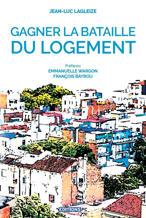 Pour la bataille du logement