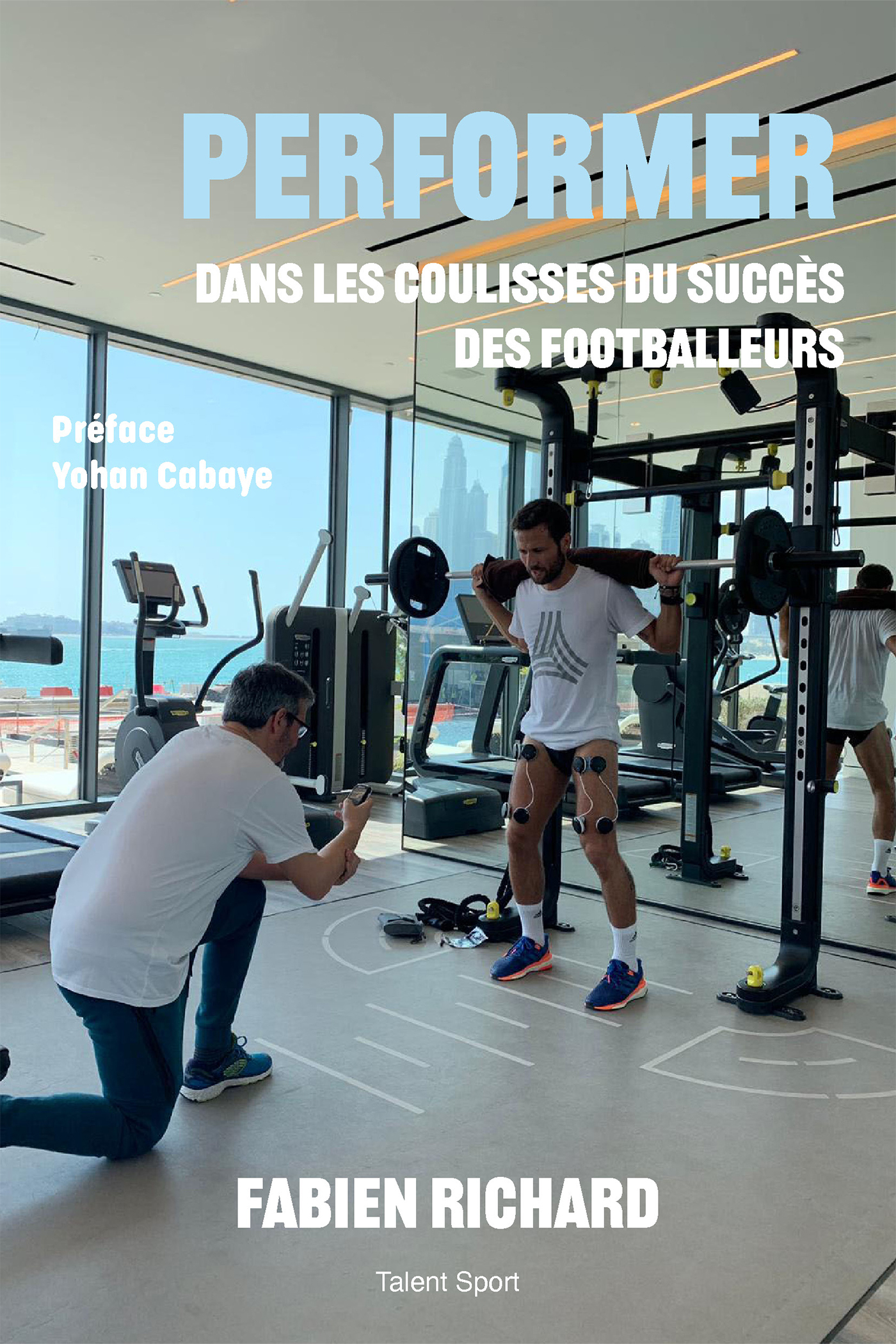 Fabien Richard, Dans les coulisses du succès des footballeurs