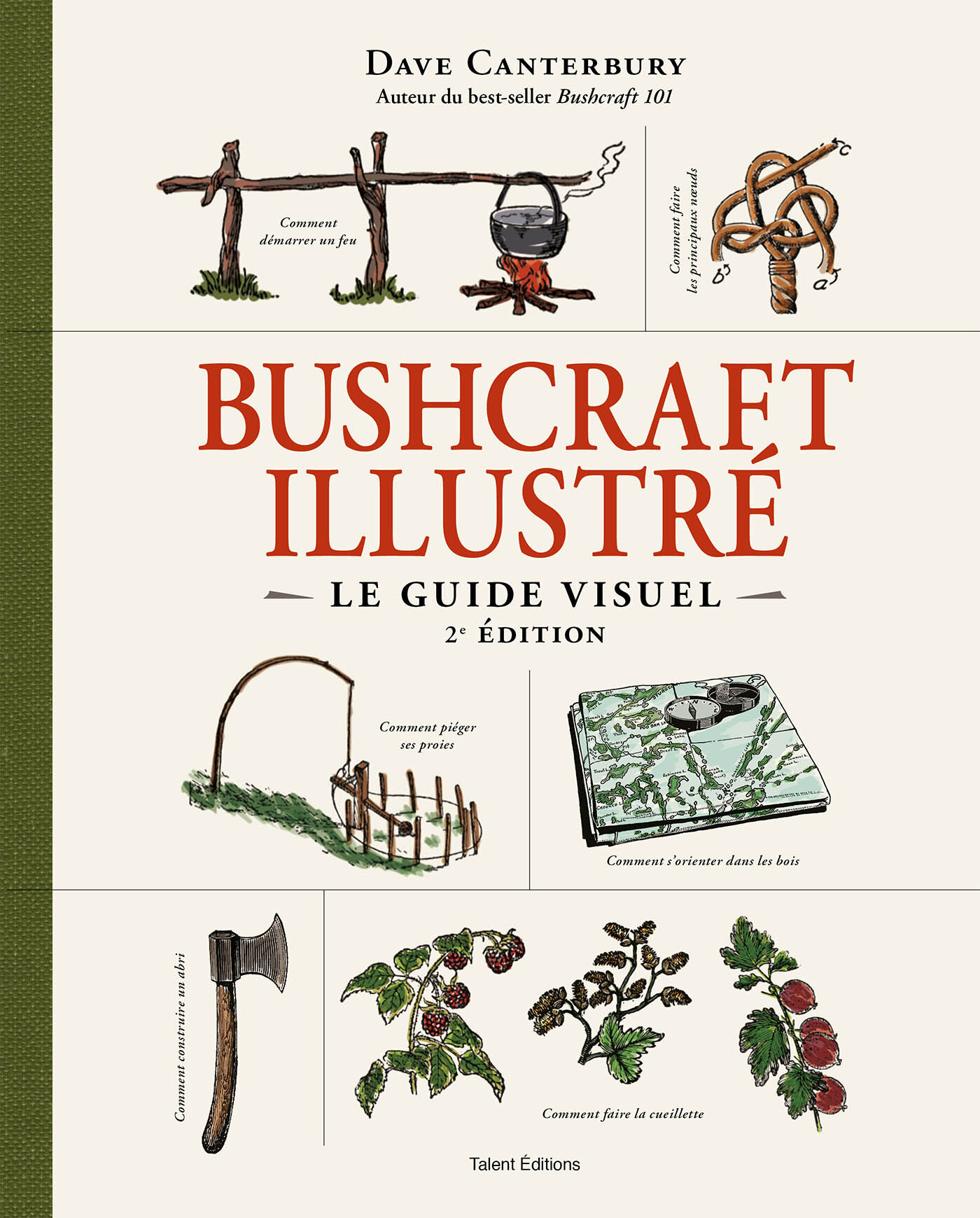 Bushcraft, le guide illustré - 2e édition