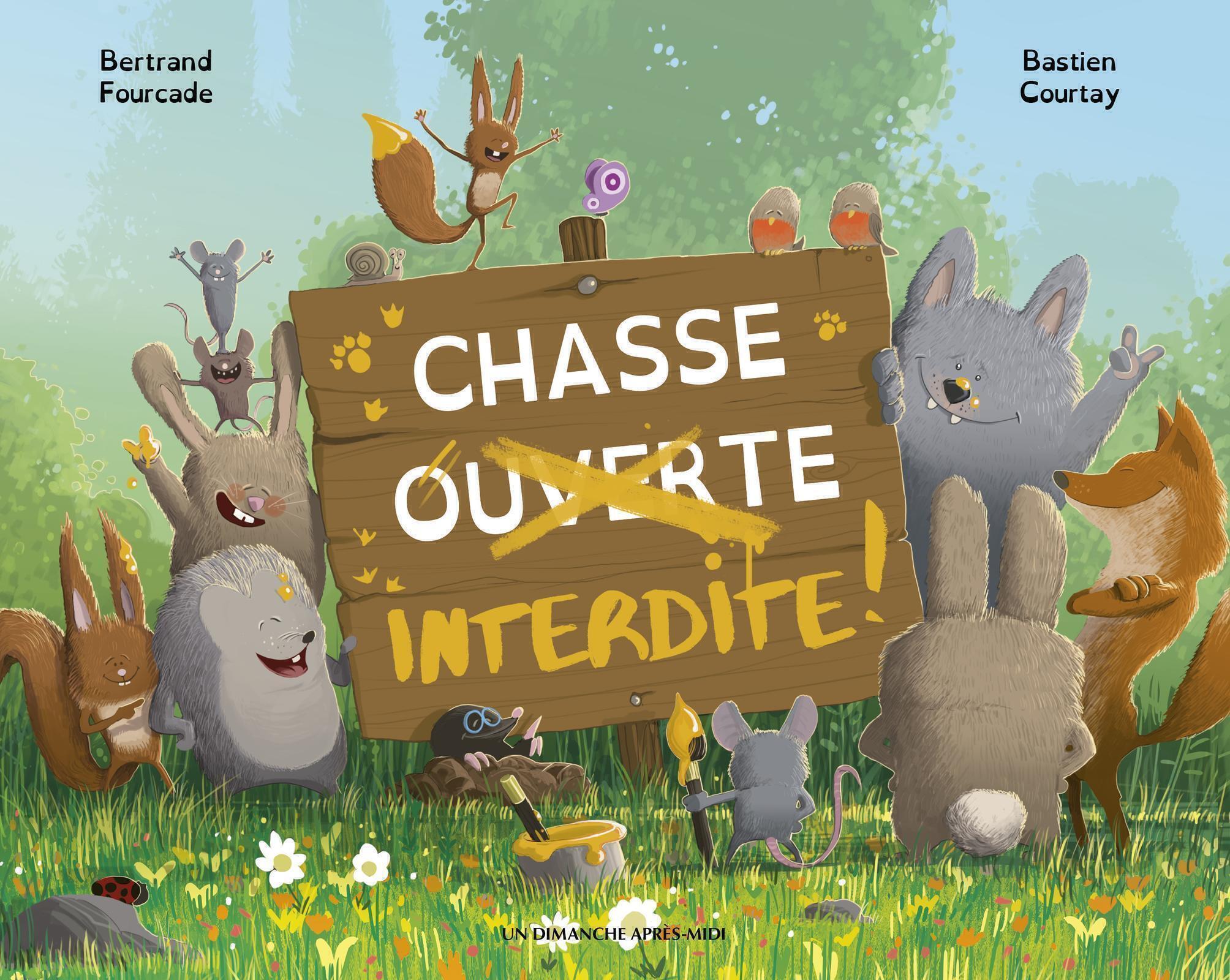 Chasse interdite