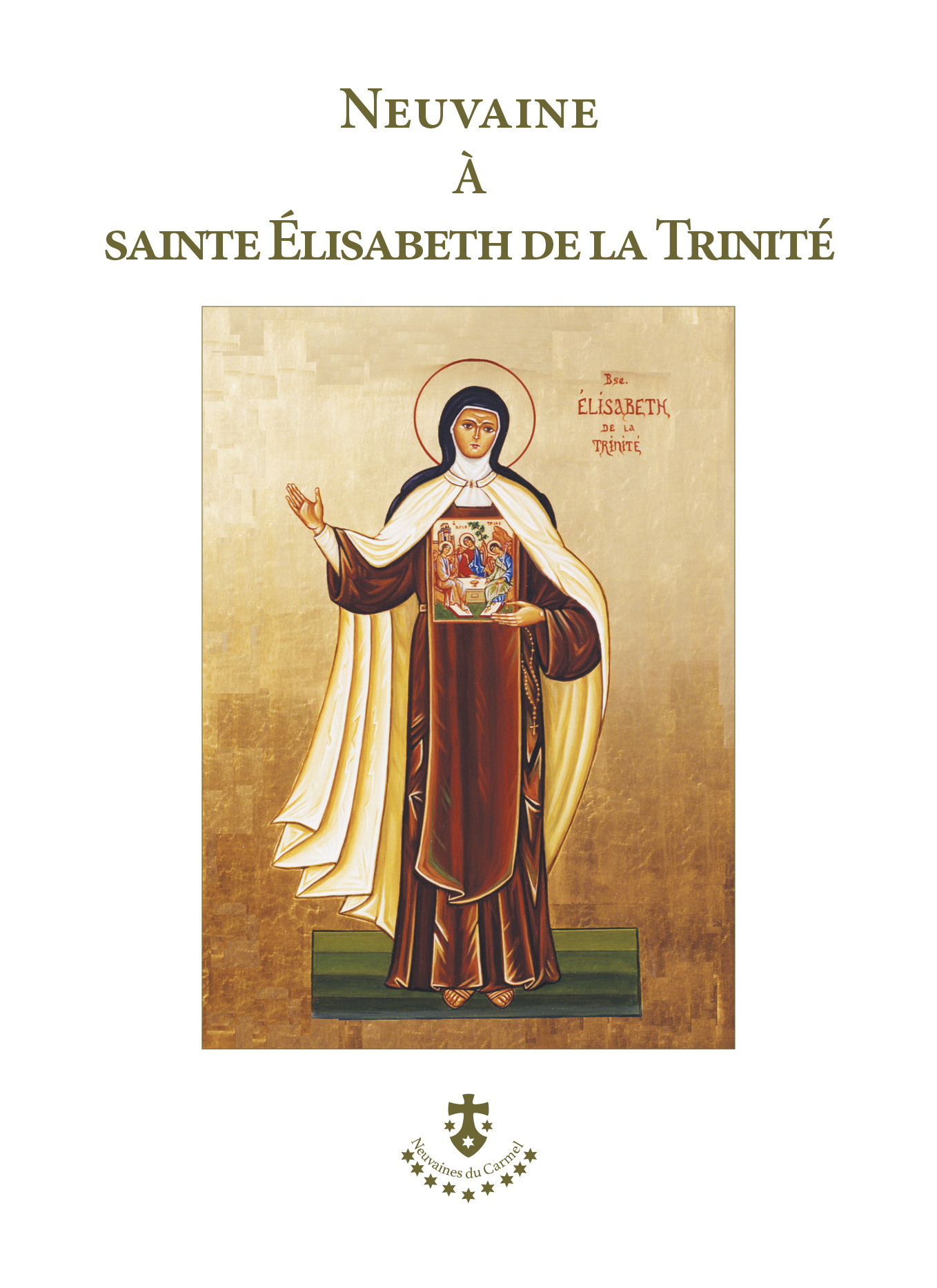 Neuvaine à sainte Élisabeth de la Trinité