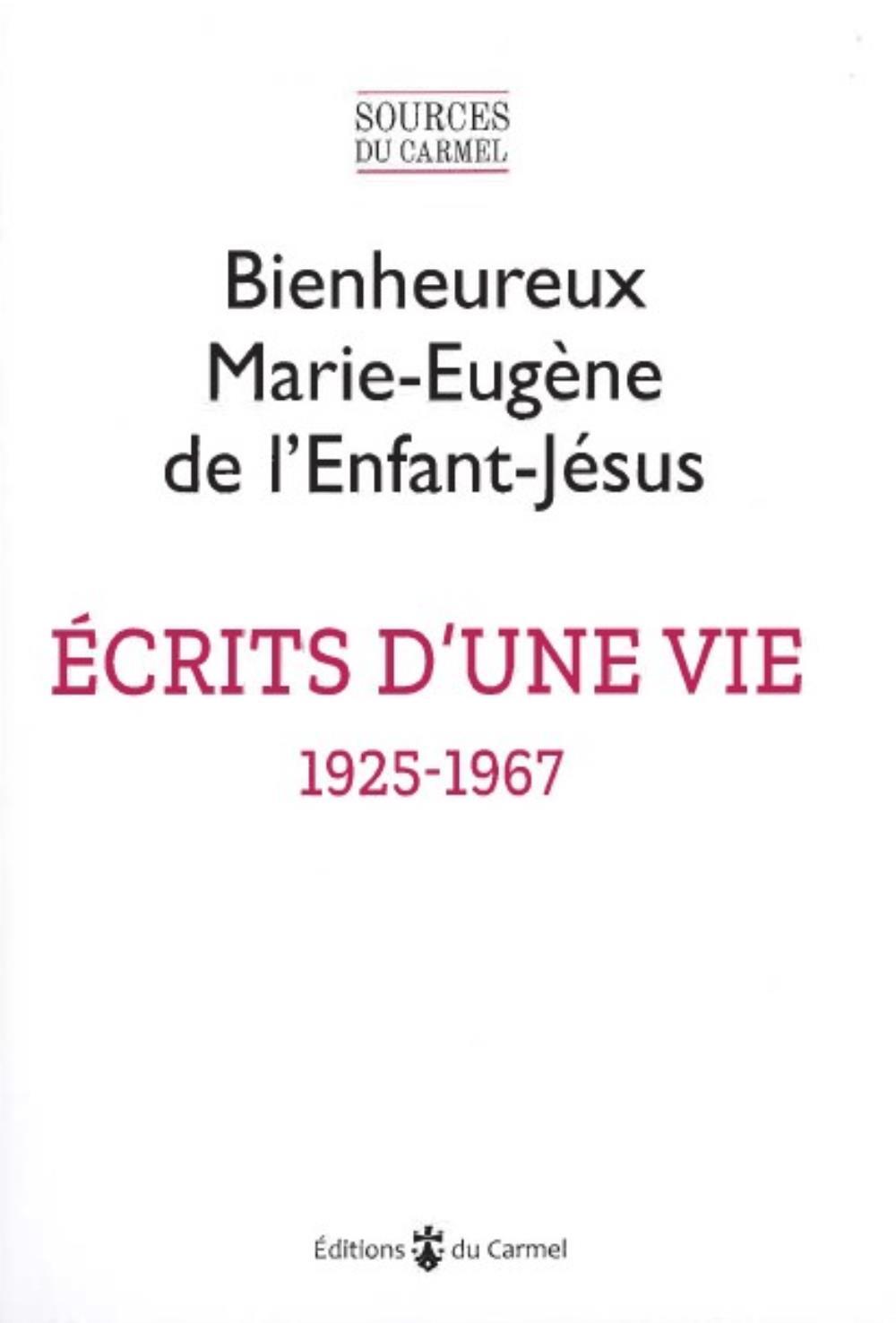 Écrits d'une vie - 1925-1967
