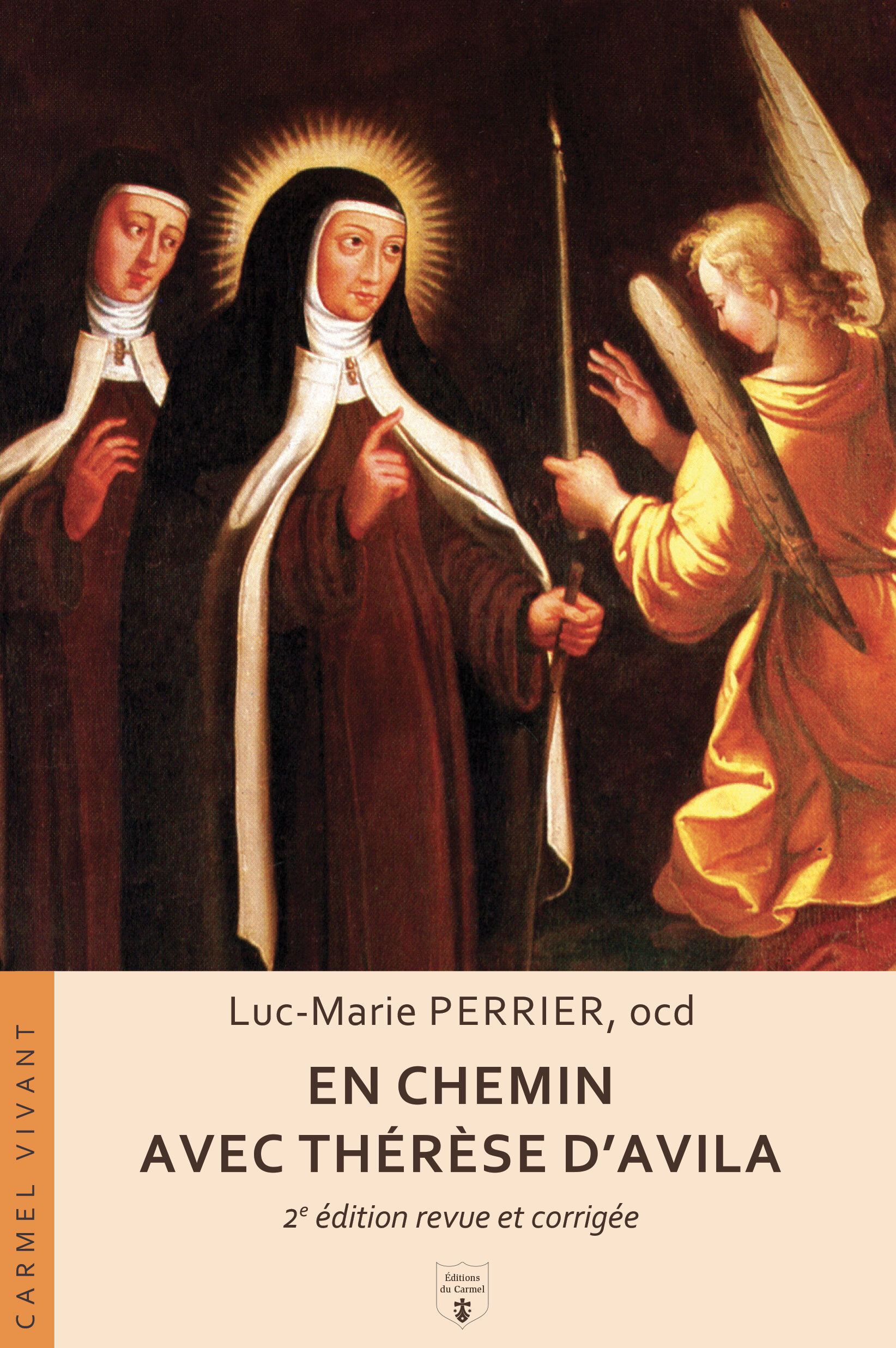 En chemin avec Thérèse d’Avila - nouvelle édition