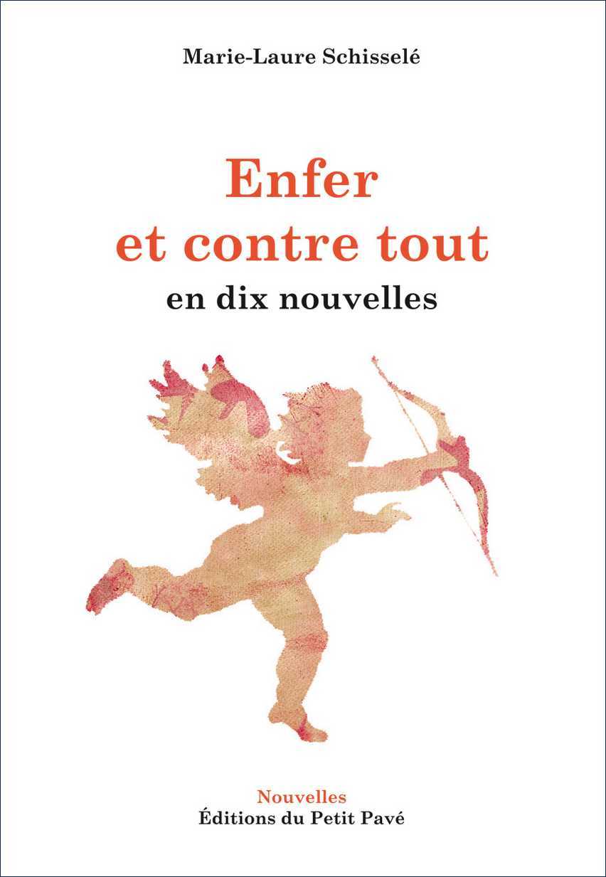 Enfer et contre tout