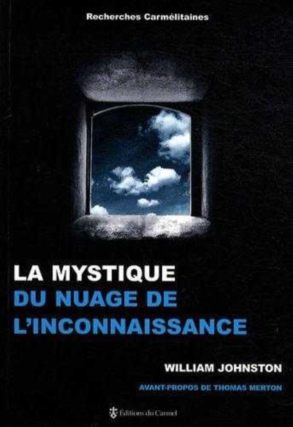 La mystique du "Nuage de l'inconnaissance"